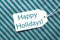 Label On Turquoise Wrapping Paper, Text Happy Holidays