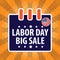 Labor day big sale design. Vector illustration decorative design