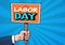 Labor Day Comic Poster Over Pop Art Background 1 May Holiday Greeting Card Design