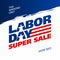 Labor Day Super Sale