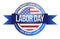 Labor day. us seal and banner