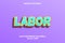 Labor editable text effect modern style