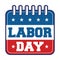 Labordaycalendar. Vector illustration decorative design