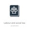 Labour and social law icon vector. Trendy flat labour and social law icon from law and justice collection isolated on white