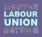 Labour union word concepts banner. Trade union. Employee right protection. Workers association. Presentation, website
