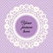 Lace Doily Frame, Lavender Polka Dot Background