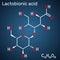 Lactobionic acid, lactobionate molecule. It is PHA, polyhydroxy acid, disaccharide, sugar acid, food additive E399