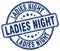 Ladies night blue grunge round vintage stamp