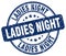 ladies night blue stamp