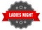 ladies night label