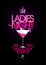 Ladies night party design.