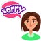 Lady near word text on talk shape. Female character says sorry. Guilty woman apologizes, talks