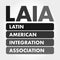 LAIA - Latin American Integration Association