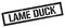 LAME DUCK black grungy rectangle stamp