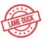 LAME DUCK text written on red vintage round stamp