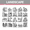 Landscape Travel Place Collection Icons Set Vector