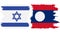 Laos and Israel grunge flags connection vector