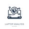 laptop analysis icon in trendy design style. laptop analysis icon isolated on white background. laptop analysis vector icon simple