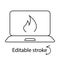 Laptop with fire outline icon. Computer problem. Laptop repairs. Customizable linear contour symbol