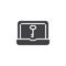 Laptop with key on screen vector icon