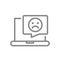 Laptop with sad face in speech bubble line icon. Dislike, upset customer, negative feedback, online message symbol