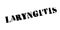 Laryngitis rubber stamp