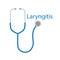 Laryngitis word and stethoscope icon