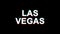 LAS VEGAS Glitch Effect Text Digital TV Distortion 4K Loop Animation