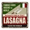 Lasagna vintage rusty metal sign