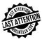 Last Attention rubber stamp