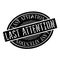 Last Attention rubber stamp