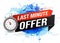 Last minute offer watch countdown Banner design template for marketing. Last chance promotion or retail. background banner poster