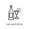 last word drink icon. Trendy modern flat linear vector last word