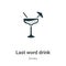 Last word drink vector icon on white background. Flat vector last word drink icon symbol sign from modern drinks collection for