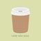 Latte Take Away. Coffee in Paper Cup Illustration