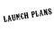 Launch Plans rubber stamp