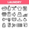 Laundry Line Icon Set Vector. Washing Machine. Clean Dry Cotton. Cloth Laundry Pictogram. Thin Outline Web Illustration
