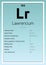 Lawrencium Periodic Table Elements Info Card (Layered Vector Illustration) Chemistry Education