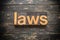 Laws Concept Vintage Wooden Letterpress Type Word