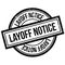 Layoff Notice rubber stamp