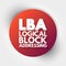 LBA - Logical Block Addressing acronym, technology concept background