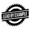Lead by example stamp
