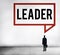 Leader Leadership Lead Manager Management Concept