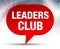 Leaders Club Red Bubble Background