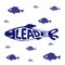 Leadership and visionary concept. Leader text lettering. Group of fish. Everyone looks at leader. Alpha male. Only one