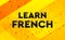 Learn French abstract digital banner yellow background