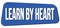 LEARN BY HEART text on blue trapeze stamp sign