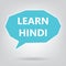 Learn hindi written on speech bubble