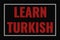 Learn Turkish word on dark screen