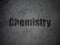 Learning concept: Chemistry on grunge wall background